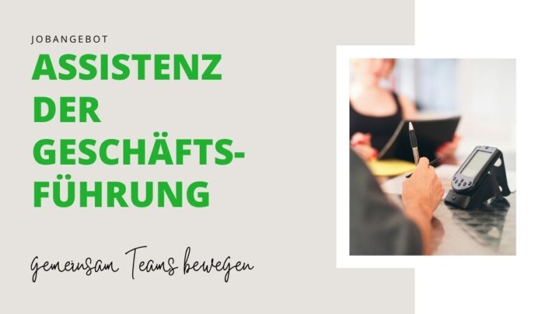 Jetzt als Assistenz der Geschäftsführung bewerben